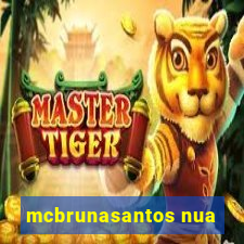 mcbrunasantos nua